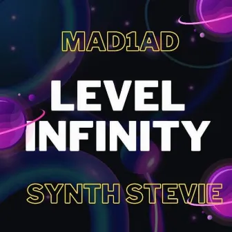 Level Infinity by Synth Stevie