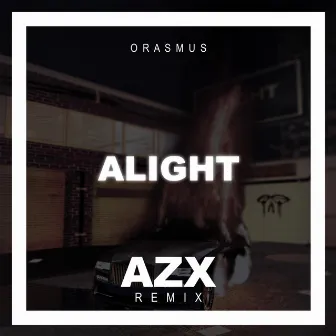 Alight (Remix) by Orasmus