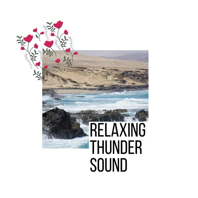 Relaxing Thunder Sound