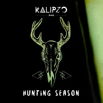 Hunting Season EP by Kalipzo