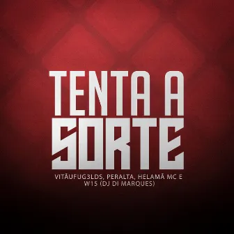 Tenta a sorte by Peralta