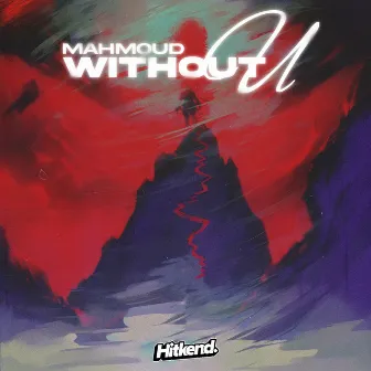 Without U by Mahmoud