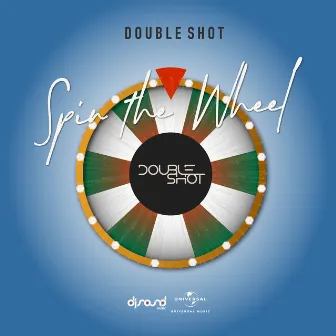 Spin The Wheel by Double Shot