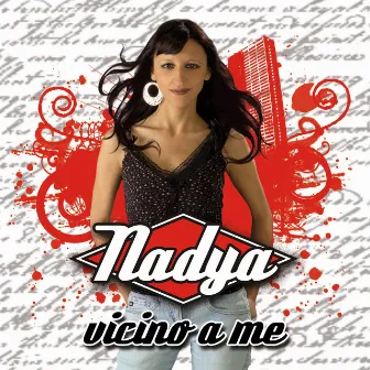 Vicino a me by Nadya