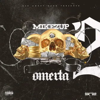 OMERTA, Vol .2 by MikeZup