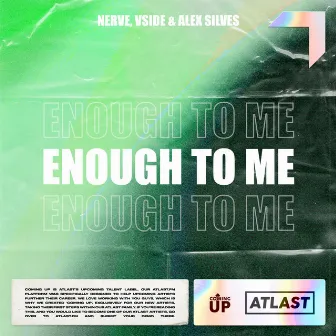 Enough To Me by VSIDE