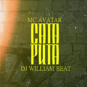 Cata Puta by DJ William Beats