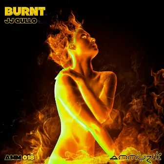 Burnt by JJ Gullo