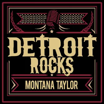 Detroit Rocks by Montana Taylor