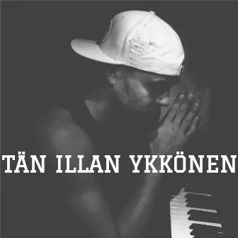 Tän Illan Ykkönen by Iki-W