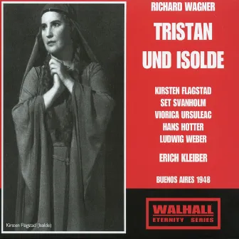 Wagner: Tristan und Isolde (Live) by Viorica Ursuleac