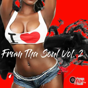 Frum Tha Soul, Vol. 2 by Big Jim