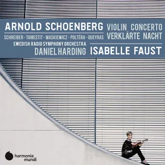 Schoenberg: Violin Concerto - Verklärte Nacht by Arnold Schoenberg