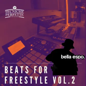 Beats For Freestyle vol.2 by Tecniche Perfette