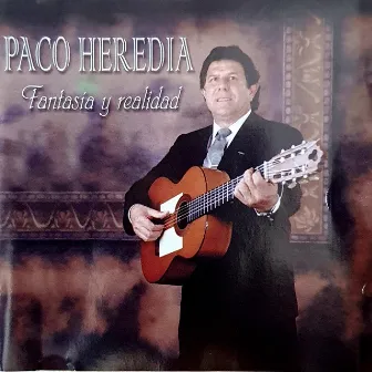 Fantasia Y Realidad by Paco Heredia