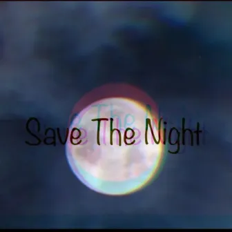 Save the Night by Edwin Robinson II