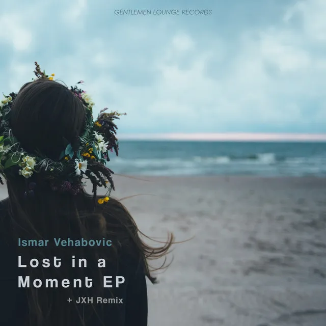 Lost in a Moment - Original Mix