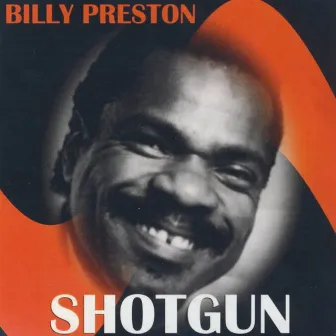 Billy Preston by Shotgun