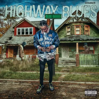 Highway Blues by Blue Bandz