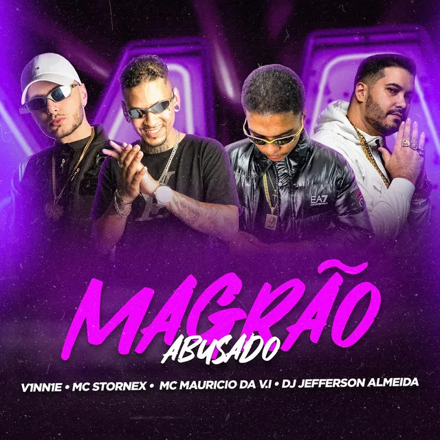 Magrão Abusado (feat. MC Maurício da V.I)