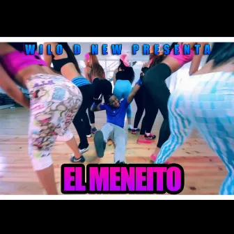 El Meneito by Wilo D New