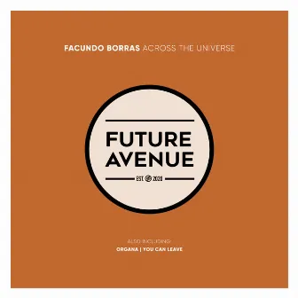 Across the Universe by Facundo Borras