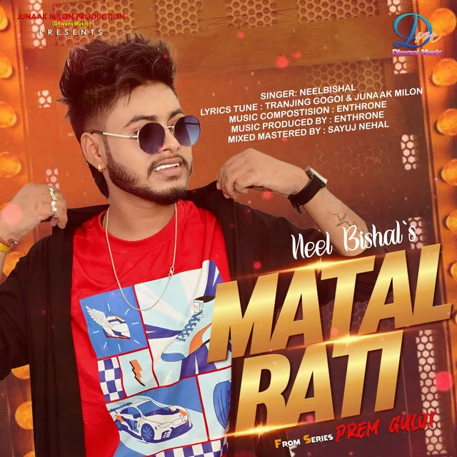 Matal Rati (Prem Guloi)