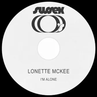 I'm Alone by Lonette McKee