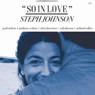 So in Love by Steph Johnson