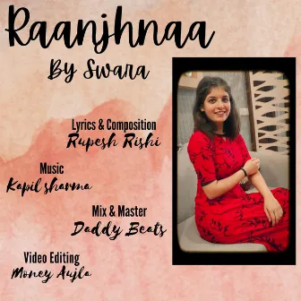 Raanjhnaa by Swara