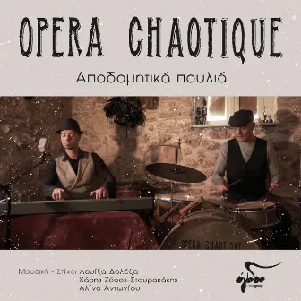 Apodomitika poulia by Opera Chaotique