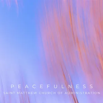 Peacefulness by SW