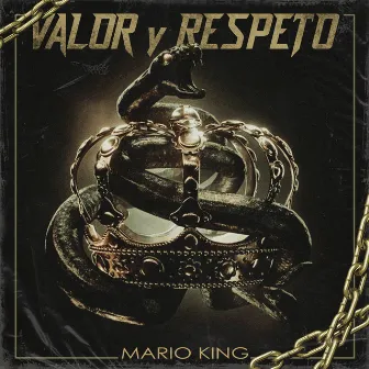 Valor y respeto by Mario King