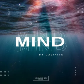 Mind by CALINITE