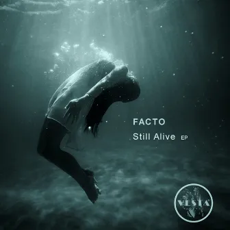 Still Alive by Facto