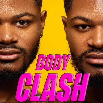 Body Clash by Spellman Twinz