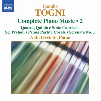 Togni: Complete Piano Music, Vol. 2 by Camillo Togni