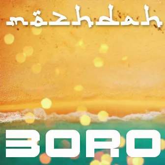 Boro by Mozhdah