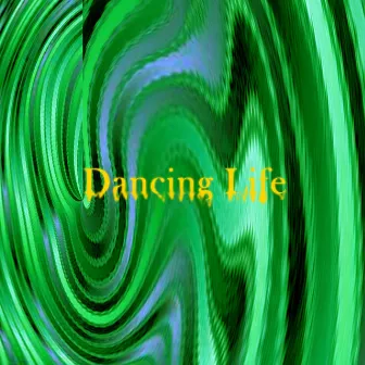 Dancing Life (Alternative) by VECTXR