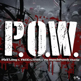 P.O.W. by Plex Long