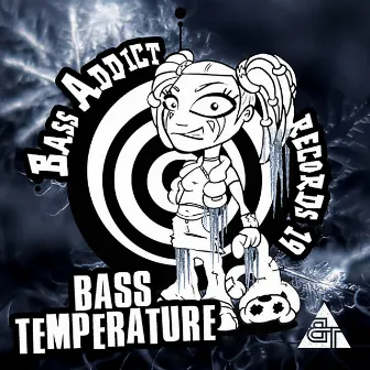 Bass Addict Records 19 by Bass Température