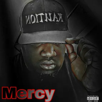 Mercy by Kaution Da Rapper