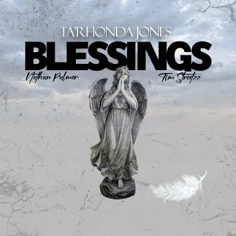 Blessings by Ta'Rhonda Jones