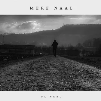 Mere Naal by Ol Nero