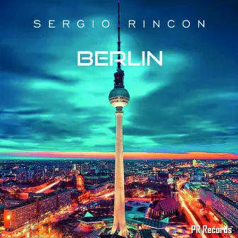 Berlin by Sergio Rincon