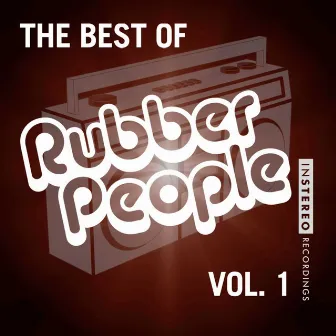 The Best of Rubber People, Vol. 1 by Romy Black