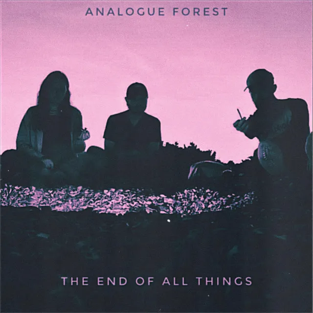 The End of All Things - Single Version