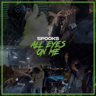 All Eyes On Me by Spooks