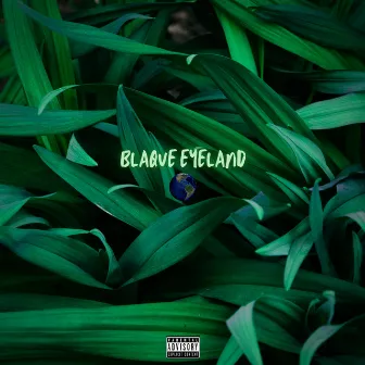 Earth by Blaque Eyeland