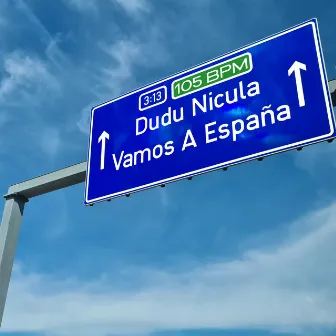 Vamos A España by Dudu Nicula